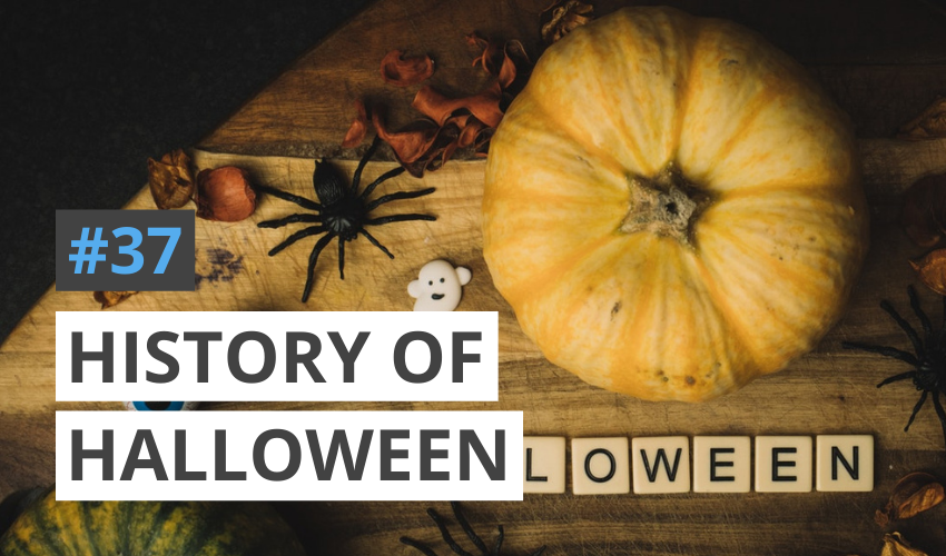 The History of Halloween – Spooky Month #1 (#37)